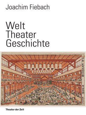cover image of Welt Theater Geschichte